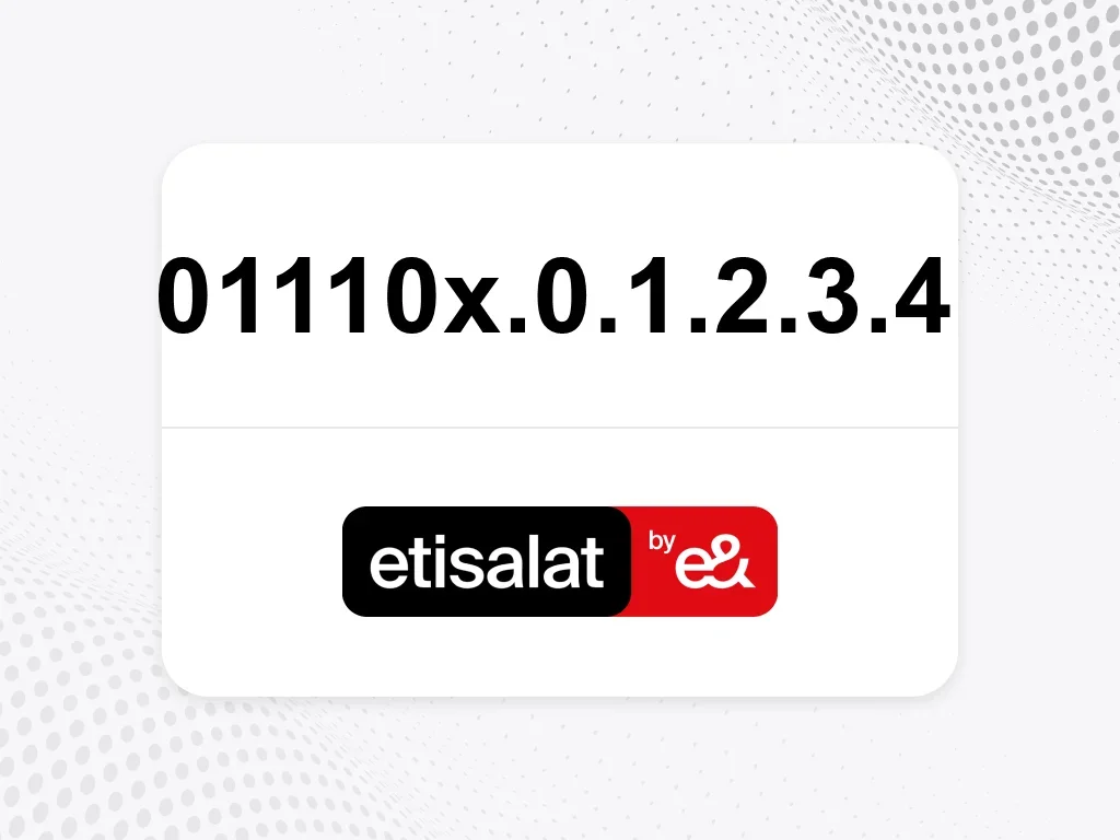 etisalat  01110x.0.1.2.3.4